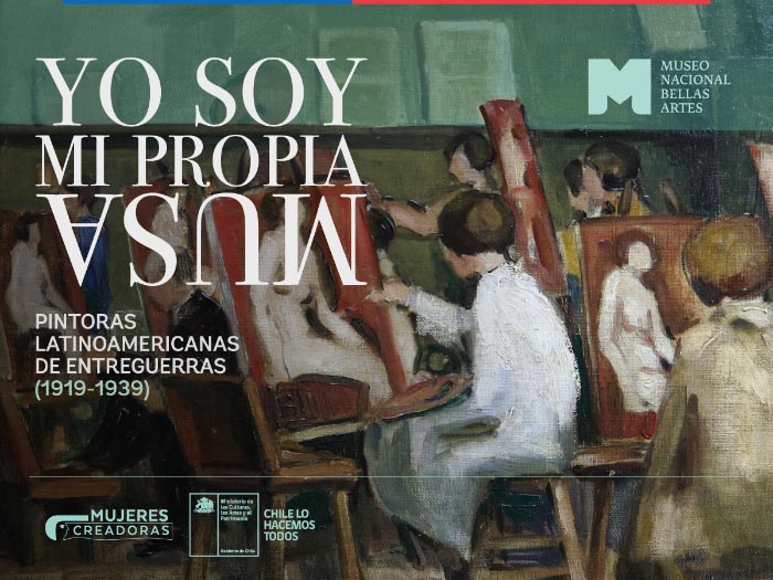 Exposición: Yo soy mi propia musa. Pintoras Latinoamericanas de Entreguerra (1919-1939) en Museo Nacional de Bellas Artes.