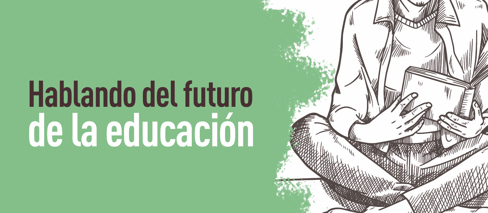 Hablando del futuro de la educación