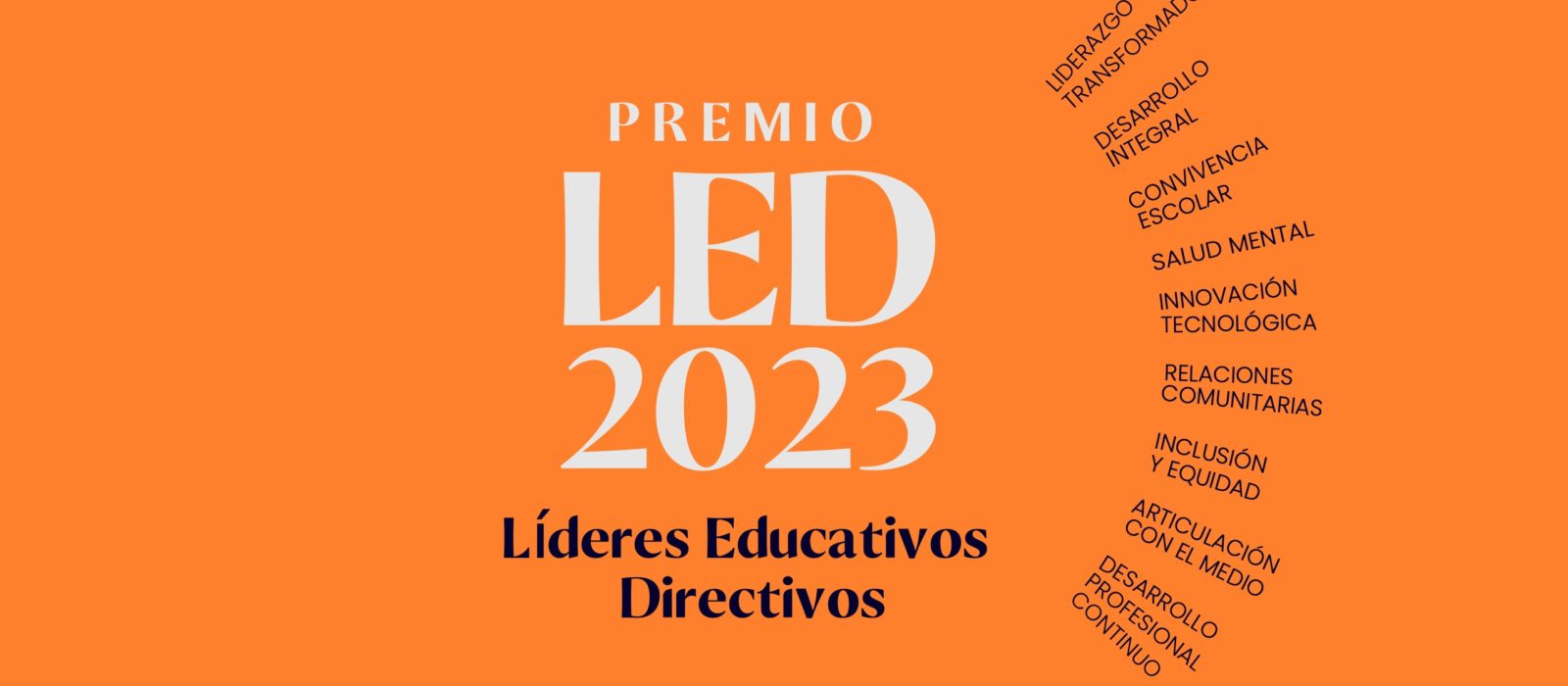 ¿Conoces a un director líder? Nomínalo en Premios LED