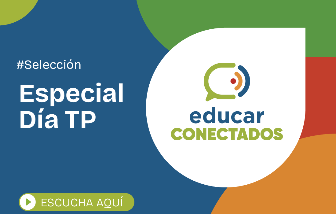 ¡Feliz día de la educación técnico profesional! Revisa esta selección de podcast